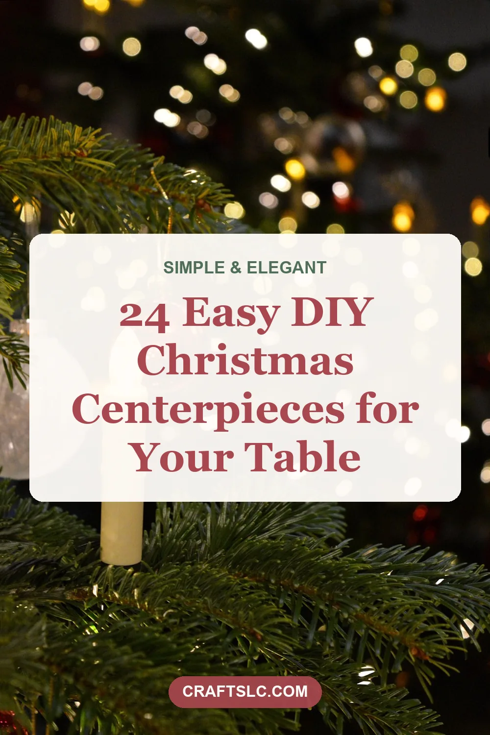 Easy DIY Christmas centerpieces for your table, pin with title text
