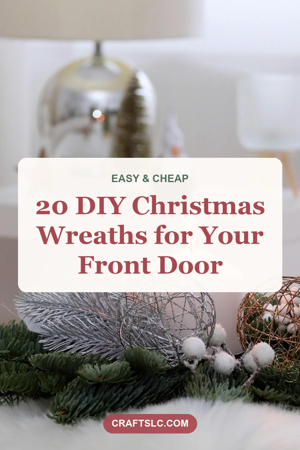 DIY Christmas wreaths for your front door, pin with title text