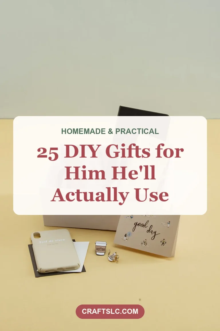 DIY Gifts for Him: 25 Ideas He’ll Actually Use