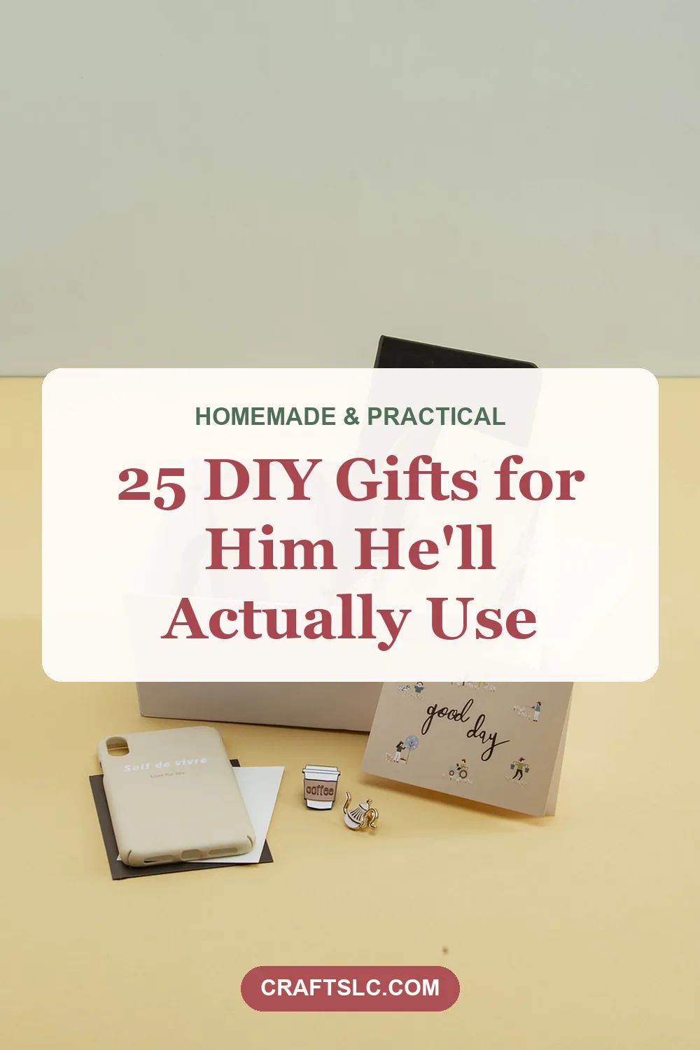 DIY gifts for him he'll actually use, pin with title text