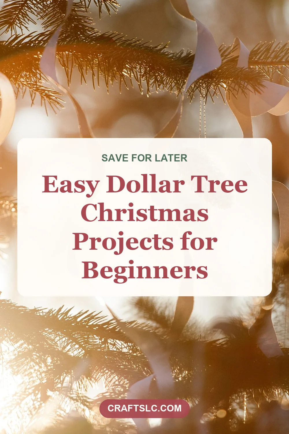 Easy Dollar Tree Christmas projects for beginners, pin with title text